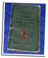 MANUAL COPY OF ORIGINAL SINGER 15-88 & 15-89 SEWING MACHINE